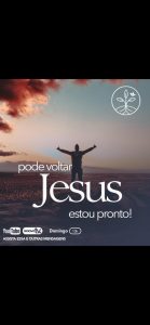 Leia mais sobre o artigo Pode voltar Jesus, estou pronto! (14/03/2021)