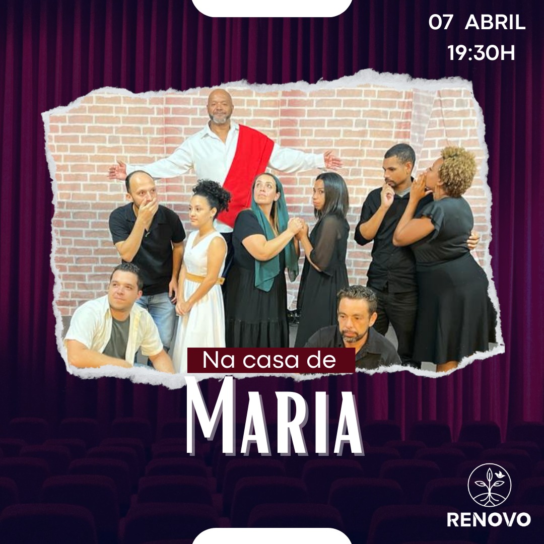 Você está visualizando atualmente Na casa de Maria – 08/04/2023