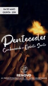 Leia mais sobre o artigo Pentecostes: Conhecendo o Espírito Santo – 04/05/2023