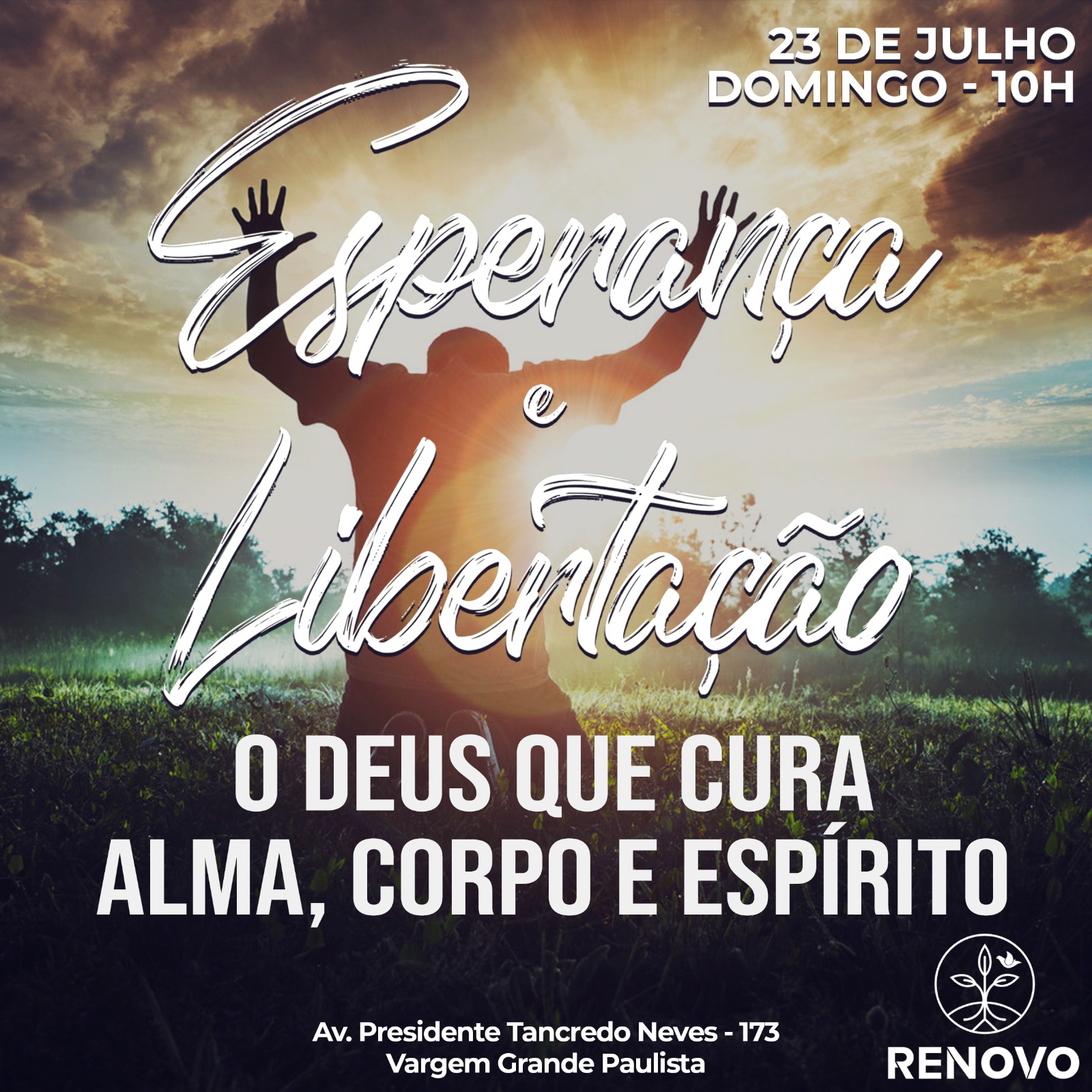 Você está visualizando atualmente Esperança e Libertação – O Deus que cura alma corpo e espírito – 23/07/2023